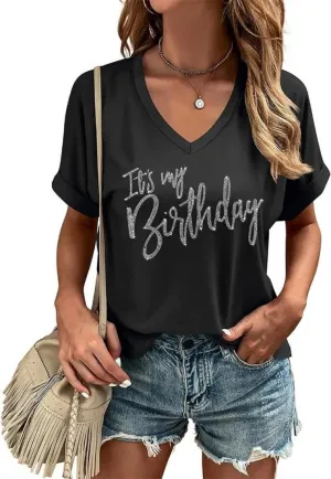 Happy Birthday V Neck Shirt for Women Funny Birthday Girl Graphic Tee Birthday Party Gift Causal Letter Printed Tops